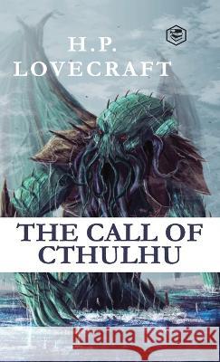 The Call of Cthulhu H. P. Lovecraft 9789394924864 Sanage Publishing House - książka