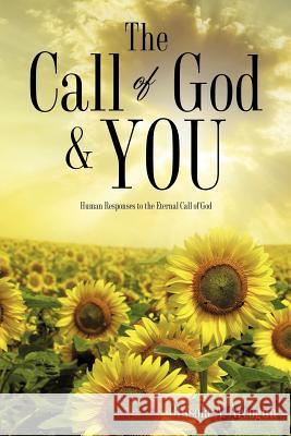 The call of God and you Olusola A Areogun 9781619043671 Xulon Press - książka