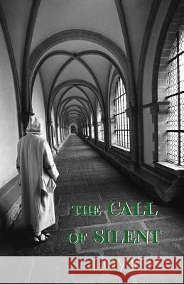 The Call of Silent Love Carthusian, A. 9780852446713 Gracewing - książka