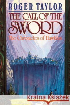 The Call of the Sword Roger Taylor 9781843199489 Mushroom Publishing - książka
