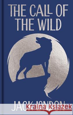 The Call of the Wild Jack London 9781398850859 Sirius Entertainment - książka