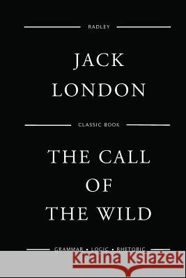 The Call of the Wild MR Jack London 9781544291680 Createspace Independent Publishing Platform - książka