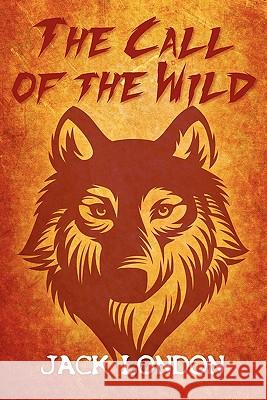 The Call of the Wild Jack London 9781613820544 Simon & Brown - książka