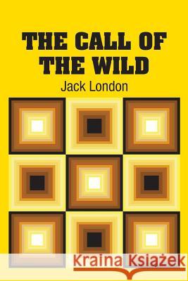 The Call of the Wild Jack London 9781613824436 Simon & Brown - książka