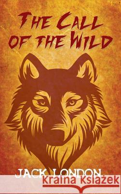 The Call of the Wild Jack London 9781613828083 Simon & Brown - książka