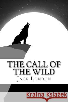 The Call of the Wild Jack London Qwerty Books Publishing 9781725749665 Createspace Independent Publishing Platform - książka