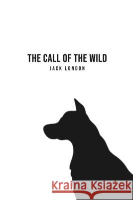 The Call of the Wild Jack London 9781800606265 Texas Public Domain - książka