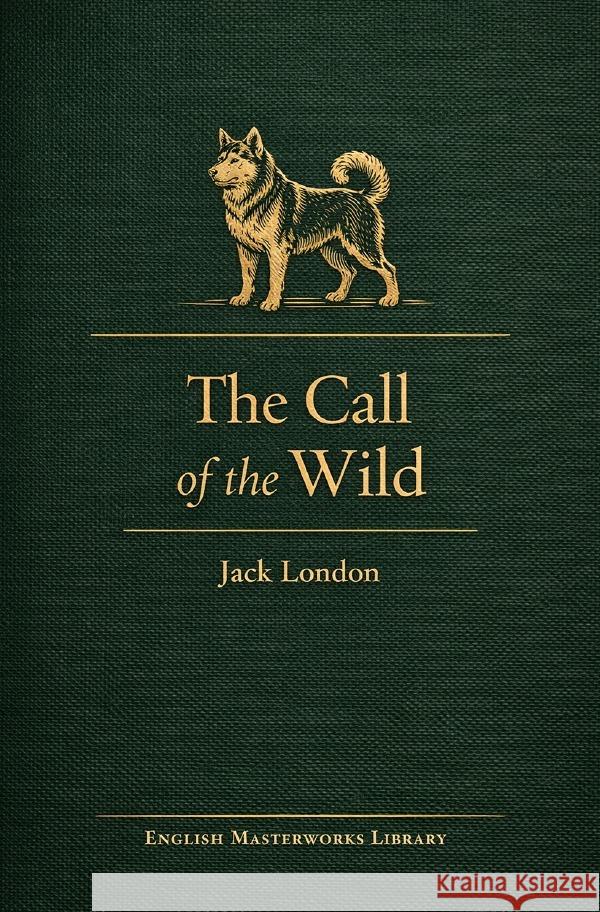 The call of the wild London, Jack 9783565234301 epubli - książka