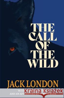 The Call of the Wild (Warbler Classics) Jack London Ulrich Baer 9781734588163 Warbler Classics - książka