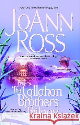 The Callahan Brothers Trilogy JoAnn Ross 9780743493895 Pocket Books - książka