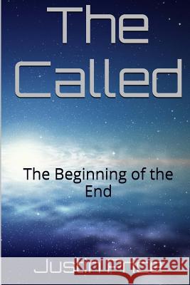 The Called Justin R. Price 9781505264760 Createspace Independent Publishing Platform - książka