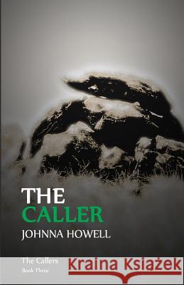 The Caller Johnna Howell 9781492783336 Createspace - książka