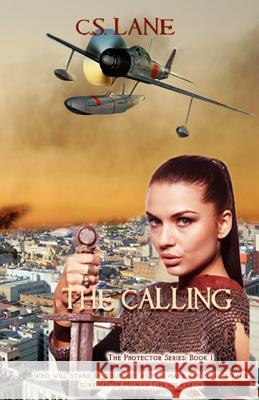 The Calling C. S. Lane 9781518804908 Createspace Independent Publishing Platform - książka