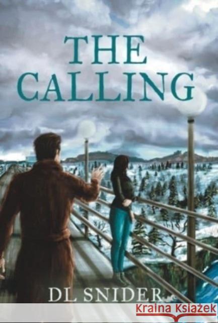 The Calling DL Snider 9781958890851 Booklocker.com - książka