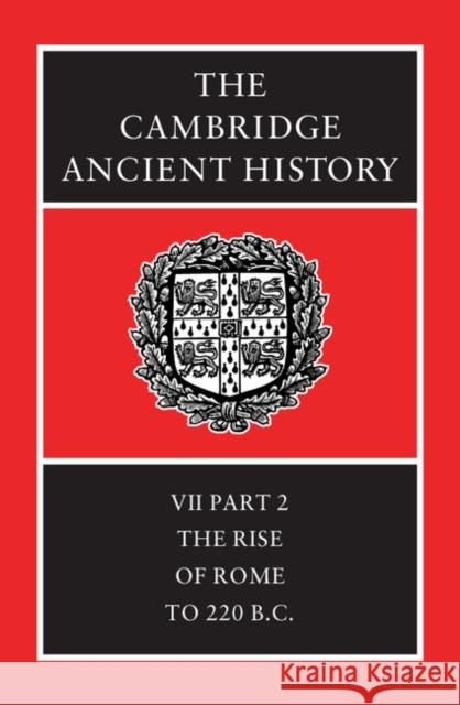 The Cambridge Ancient History F. W. Walbank A. E. Astin M. W. Frederiksen 9780521234467 Cambridge University Press - książka