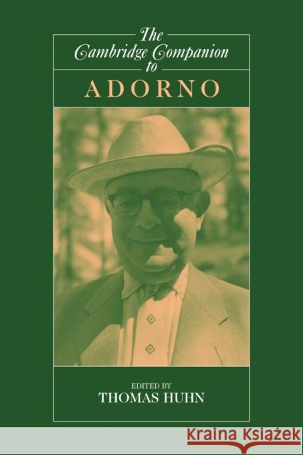 The Cambridge Companion to Adorno Thomas Huhn Tom Huhn 9780521775007 Cambridge University Press - książka