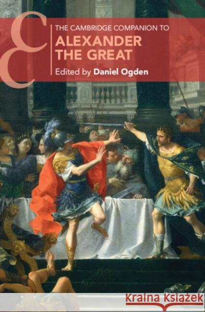 The Cambridge Companion to Alexander the Great  9781108840996 Cambridge University Press - książka