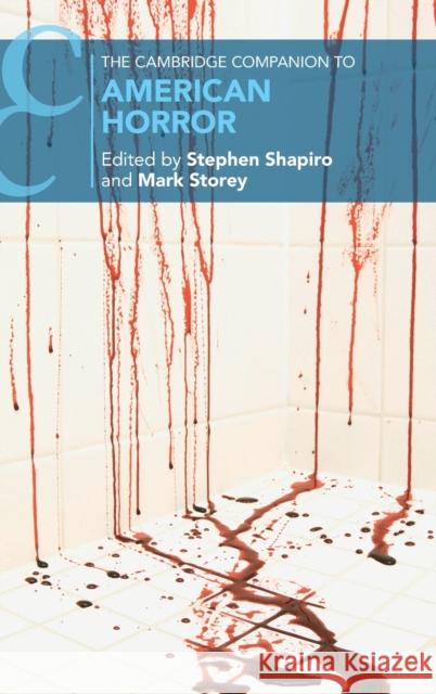 The Cambridge Companion to American Horror  9781316513002 Cambridge University Press - książka