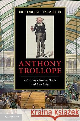 The Cambridge Companion to Anthony Trollope  9780521886369 CAMBRIDGE UNIVERSITY PRESS - książka