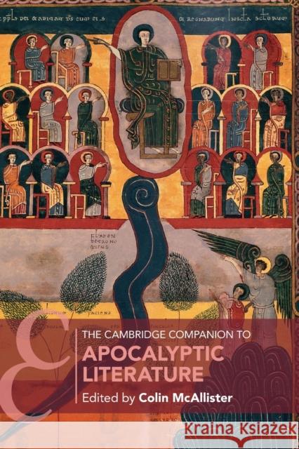 The Cambridge Companion to Apocalyptic Literature Colin McAllister (University of Colorado, Colorado Springs) 9781108436892 Cambridge University Press - książka