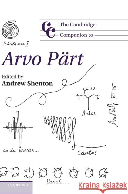 The Cambridge Companion to Arvo Pärt Andrew Shenton (Associate Professor of Music, Boston University) 9781107009899 Cambridge University Press - książka