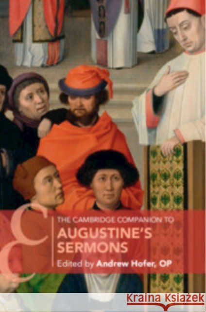 The Cambridge Companion to Augustine's Sermons  9781009073165 Cambridge University Press - książka