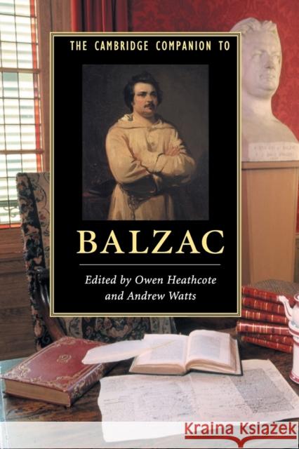 The Cambridge Companion to Balzac Owen Heathcote Andrew Watts 9781107691285 Cambridge University Press - książka