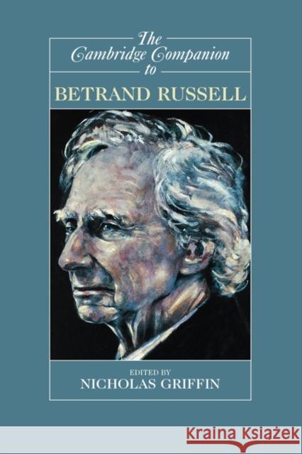 The Cambridge Companion to Bertrand Russell  9780521631785 CAMBRIDGE UNIVERSITY PRESS - książka