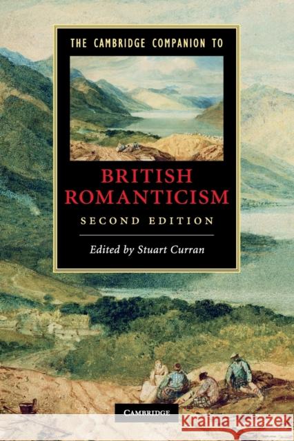 The Cambridge Companion to British Romanticism Stuart Curran (University of Pennsylvania) 9780521136051 Cambridge University Press - książka