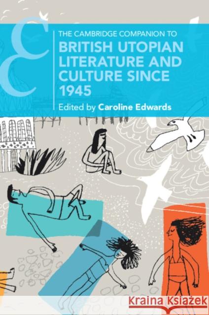 The Cambridge Companion to British Utopian Literature and Culture since 1945  9781009690508 Cambridge University Press - książka
