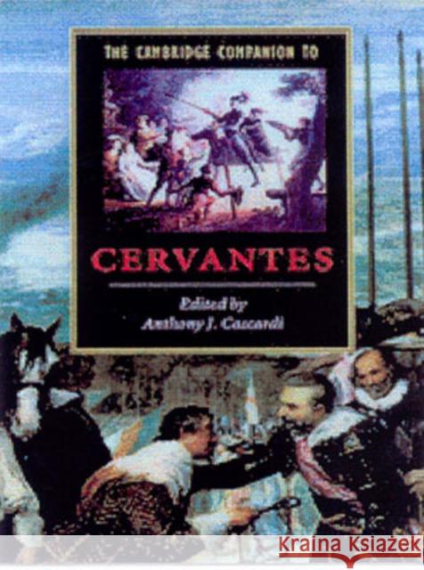 The Cambridge Companion to Cervantes  9780521663212 CAMBRIDGE UNIVERSITY PRESS - książka