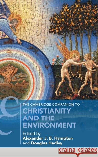 The Cambridge Companion to Christianity and the Environment  9781108495011 Cambridge University Press - książka