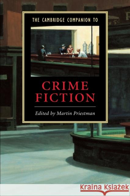 The Cambridge Companion to Crime Fiction Martin Priestman 9780521008716 Cambridge University Press - książka