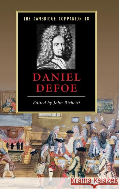 The Cambridge Companion to Daniel Defoe  9780521858403 CAMBRIDGE UNIVERSITY PRESS - książka