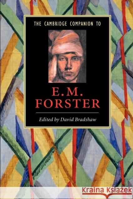The Cambridge Companion to E. M. Forster David Bradshaw 9780521542524 Cambridge University Press - książka