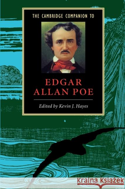 The Cambridge Companion to Edgar Allan Poe Kevin J. Hayes 9780521797276 Cambridge University Press - książka