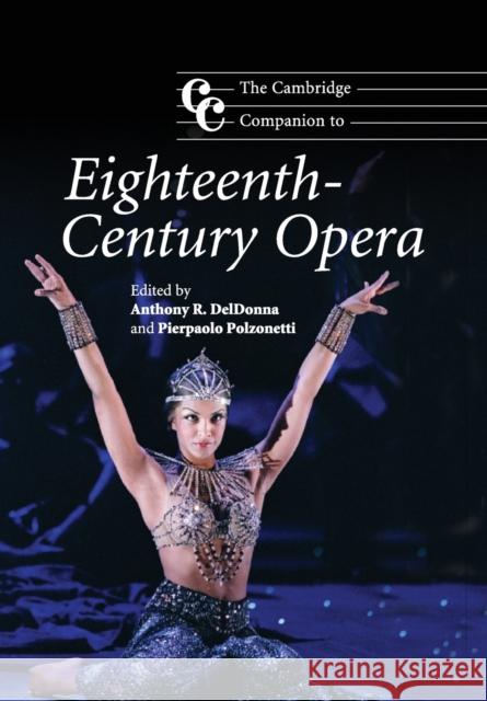 The Cambridge Companion to Eighteenth-Century Opera  9780521695381 CAMBRIDGE UNIVERSITY PRESS - książka