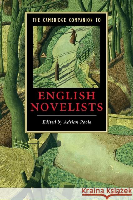 The Cambridge Companion to English Novelists Adrian Poole 9780521691574  - książka