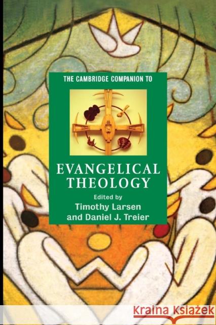 The Cambridge Companion to Evangelical Theology Timothy Larsen Daniel J. Treier 9780521609746 Cambridge University Press - książka