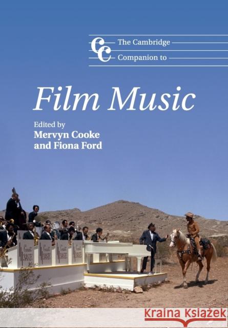The Cambridge Companion to Film Music  9781107476493 Cambridge Companions to Music - książka