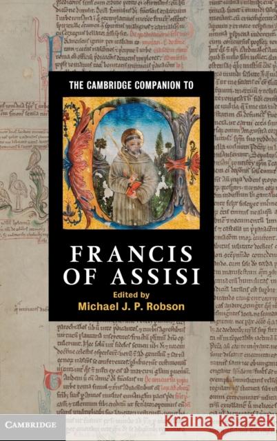 The Cambridge Companion to Francis of Assisi Michael J P Robson 9780521760430  - książka