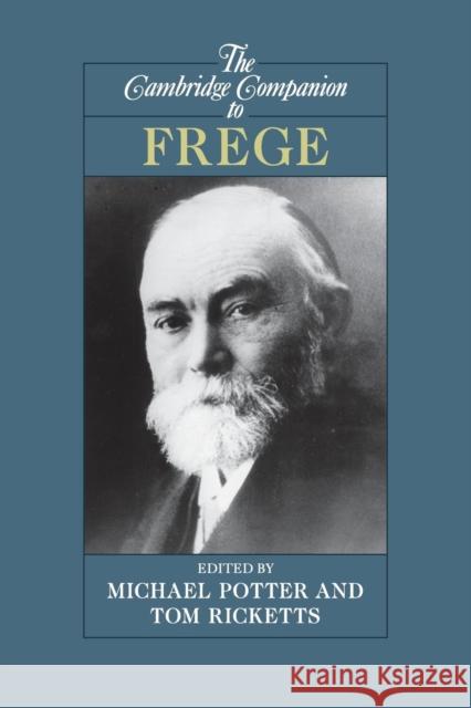 The Cambridge Companion to Frege Tom Ricketts 9780521624794  - książka