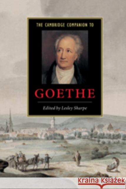 The Cambridge Companion to Goethe  9780521662116 CAMBRIDGE UNIVERSITY PRESS - książka