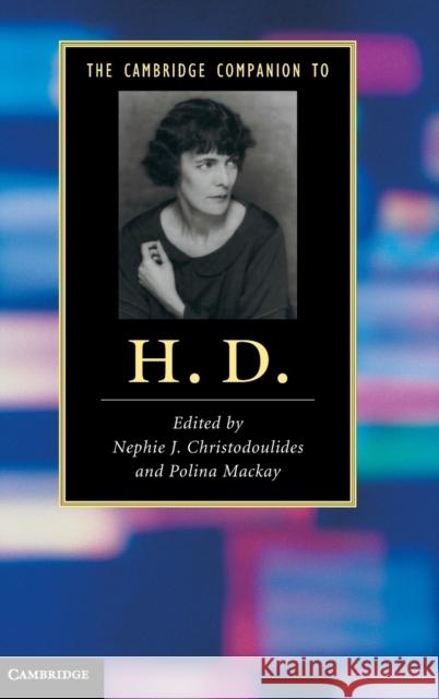 The Cambridge Companion to H.D. Christodoulides, Nephie J. 9780521769082 Cambridge University Press - książka