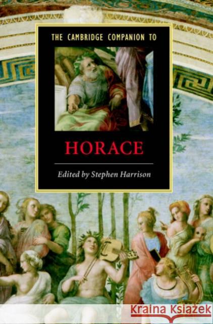 The Cambridge Companion to Horace Stephen Harrison 9780521830027 Cambridge University Press - książka