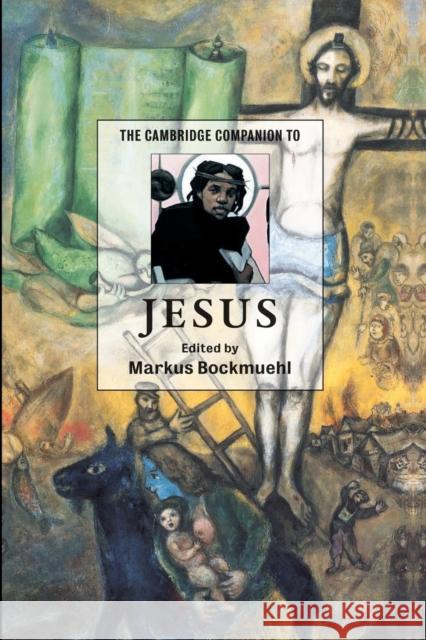 The Cambridge Companion to Jesus Markus Bockmuehl 9780521796781 Cambridge University Press - książka