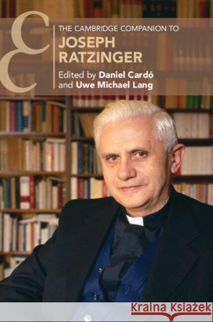 The Cambridge Companion to Joseph Ratzinger  9781009125017 Cambridge University Press - książka