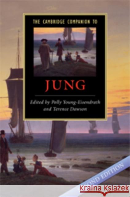 The Cambridge Companion to Jung Polly Young-Eisendrath (University of Vermont), Terence Dawson (National University of Singapore) 9780521865999 Cambridge University Press - książka