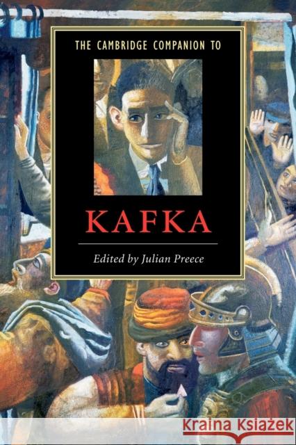 The Cambridge Companion to Kafka Julian Preece 9780521663915 Cambridge University Press - książka
