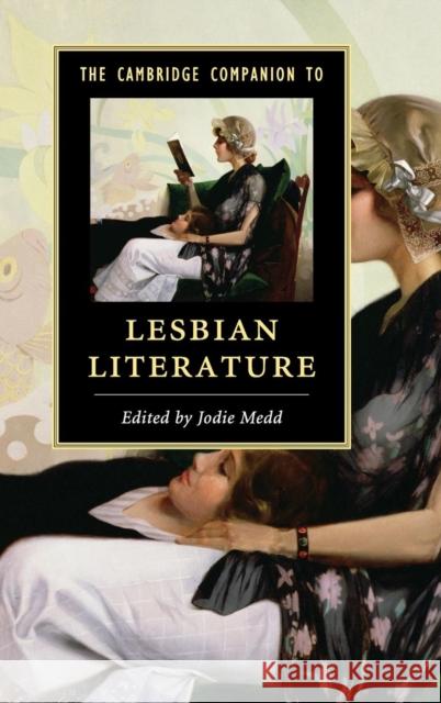 The Cambridge Companion to Lesbian Literature Jodie Medd   9781107054004 Cambridge University Press - książka